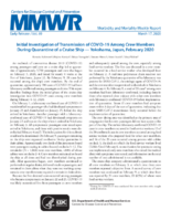 Initial Investigation of Transmission of COVID19 Among Crew Members During Quarantine of a Cruise Ship  Yokohama Japan February 2020