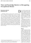 Time and Knowledge Barriers to Recognizing Occupational Disease