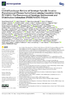 Global Landscape Review of SerotypeSpecific Invasive Pneumococcal Disease Surveillance among Countries Using PCV1013 The Pneumococcal Serotype Replacement and Distribution Estimation PSERENADE Project