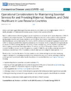 Operational Considerations for Maintaining Essential Services for and Providing Maternal Newborn and Child Healthcare in LowResource Countries