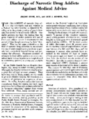 Discharge of narcotic drug addicts against medical advice