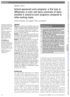 Schoolsponsored work programs a first look at differences in work and injury outcomes of teens enrolled in schooltowork programs compared to otherworking teens
