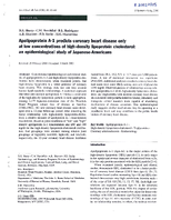 Apolipoprotein A1 Predicts Coronary Heart Disease Only at Low Concentrations of HighDensity Lipoprotein Cholesterol An Epidemiological Study of JapaneseAmericans