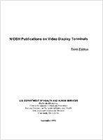 NIOSH Publications on Video Display Terminals Third Edition