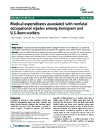Medical Expenditures Associated with Nonfatal Occupational Injuries among Immigrant and USBorn Workers