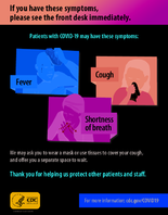 If you have these symptoms please see the front desk immediately poster COVID19