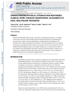 CHARACTERIZING PHYSICAL STRAIN IN NONROUTINIZED CLINICAL WORK THROUGH OBSERVATION AN EXAMPLE OF ORAL HEALTHCARE PROVIDERS