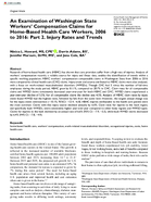 An Examination of Washington State Workers Compensation Claims for HomeBased Health Care Workers 2006 to 2016 Part 2 Injury Rates and Trends