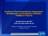 Grading of Recommendations Assessment Development and Evaluation GRADE  HibMenCY vaccine