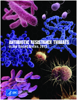 Antibiotic resistance threats in the United States 2013