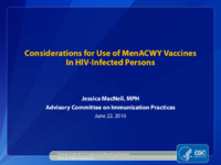 Considerations for use of MenACWY vaccines In HIVinfected persons