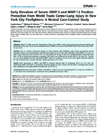 Early Elevation of Serum MMP3 and MMP12 Predicts Protection from World Trade CenterLung Injury in New York City Firefighters A Nested CaseControl Study