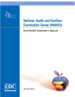 National Health and Nutrition Examination Survey  NHANES  oral health examiners manual