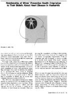 Relationship Of Wives Preventive Health Orientation To Their Beliefs About Heart Disease In Husbands