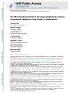 The MicroRandomized Trial for Developing Digital Interventions Experimental Design and Data Analysis Considerations