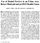 Use of dental services in an urban area before Medicaid and an OEO health center