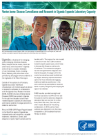 Global Stories Vectorborne Disease Surveillance and Research in Uganda Expands Laboratory Capacity