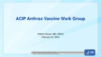 ACIP Anthrax Vaccine Work Group