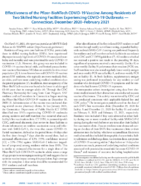 Effectiveness of the PfizerBioNTech COVID19 Vaccine Among Residents of Two Skilled Nursing Facilities Experiencing COVID19 Outbreaks  Connecticut December 2020February 2021