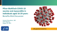 PfizerBioNTech COVID19 vaccine and myocarditis in individuals aged 1629 years  Benefitsrisk discussion