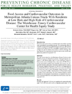 Food Access and Cardiovascular Outcomes in Metropolitan Atlanta Census Tracts With Residents at Low Risk and High Risk of Cardiovascular Disease The MorehouseEmory Cardiovascular Center for Health Equity Study