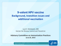 9valent HPV vaccine Background transition issues and additional vaccination