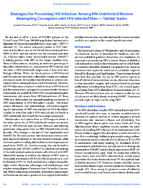 Strategies for Preventing HIV Infection Among HIVUninfected Women Attempting Conception with HIVInfected Men  United States