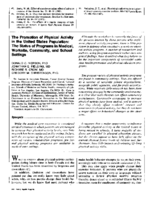The Promotion Of Physical Activity In The US Population The Status Of Programs In Medical Worksite Community And School Settings
