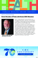 Seven decades of firsts with seven CDC directors  William H Foege MD MPH CDC Director 19771983
