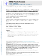National introduction of human papillomavirus HPV vaccine in Tanzania Programmatic decisionmaking and implementation