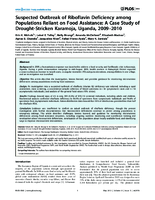 Suspected Outbreak of Riboflavin Deficiency among Populations Reliant on Food Assistance A Case Study of DroughtStricken Karamoja Uganda 20092010