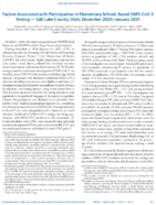 Factors Associated with Participation in Elementary SchoolBased SARSCoV2 Testing  Salt Lake County Utah December 2020January 2021