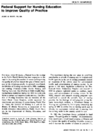 Federal Support For Nursing Education To Improve Quality Of Practice