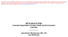 Health Hazard Evaluation Report HETA 9801732782 Colorado Department of Public Health and Environment Colorado