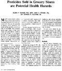 Pesticides sold in grocery stores are potential health hazards