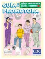 Gua de la promotora  Cmo controlar su grasa y cholesterol  aprenda a controlar su consume de grasa y colesterol