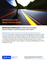 NIOSH Center for Motor Vehicle Safety Performance Measures