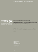 Topics in Construction Safety and Health Mental Health Opioids and Suicide An Interdisciplinary Annotated Bibliography