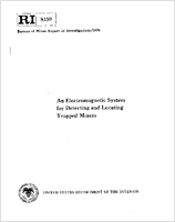 An Electromagnetic System for Detecting and Locating Trapped Miners RI 8159