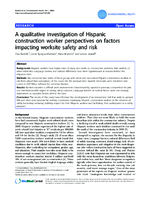 A Qualitative Investigation of Hispanic Construction Worker Perspectives on Factors Impacting Worksite Safety and Risk