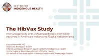 The HibVax Study  Immunogenicity of H influenzae type b PRPOMP vaccines in American Indian and Alaska Native infants