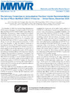 The Advisory Committee on Immunization Practices Interim Recommendation for Use of PfizerBioNTech COVID19 Vaccine  United States December 2020 School Year