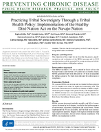 Practicing Tribal Sovereignty Through a Tribal Health Policy Implementation of the Healthy Din Nation Act on the Navajo Nation