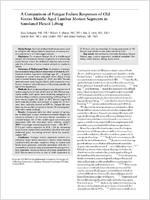 A Comparison Of Fatigue Failure Responses Of Old Versus MiddleAged Lumbar Motion Segments In Simulated Flexed Lifting