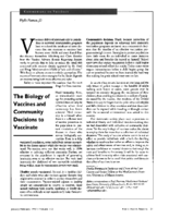 The Biology of Vaccines and Community Decisions to Vaccinate