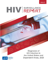 HIV Surveillance Report Diagnoses of HIV Infection in the United States and Dependent Areas 2020