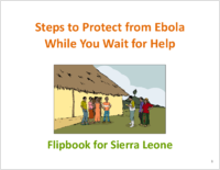 Steps to Protect from Ebola While You Wait for Help Flipbook for Sierra Leone