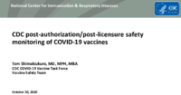 CDC postauthorizationpostlicensure safety monitoring of COVID19 vaccines