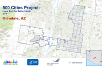500 Cities Project Local Data for Better Health 2016 Glendale AZ