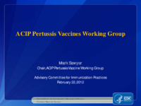 ACIP Pertussis Vaccines Working Group